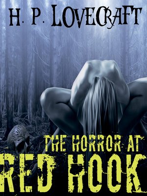 cover image of The Horror at Red Hook (Howard Phillips Lovecraft)
